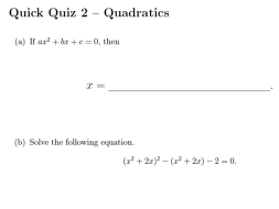 Preview of Quick Quiz - Quadratic Functions
