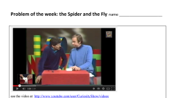 Preview of Problem of the week the spider and the fly.