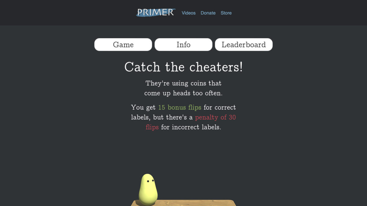 Screenshot of Catch the Cheaters - Biased Coin Flip
